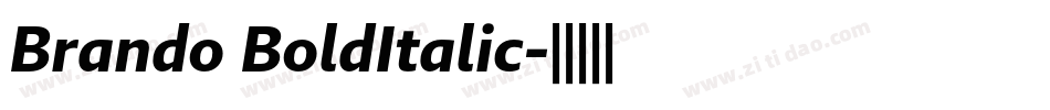 Brando BoldItalic字体转换